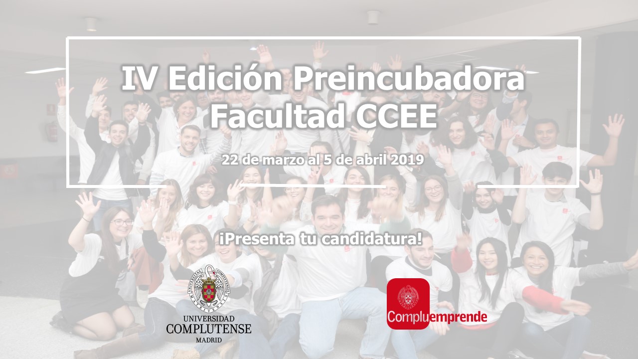 Convocatoria 2019 de la Preincubadora de la Facultad de CCEE