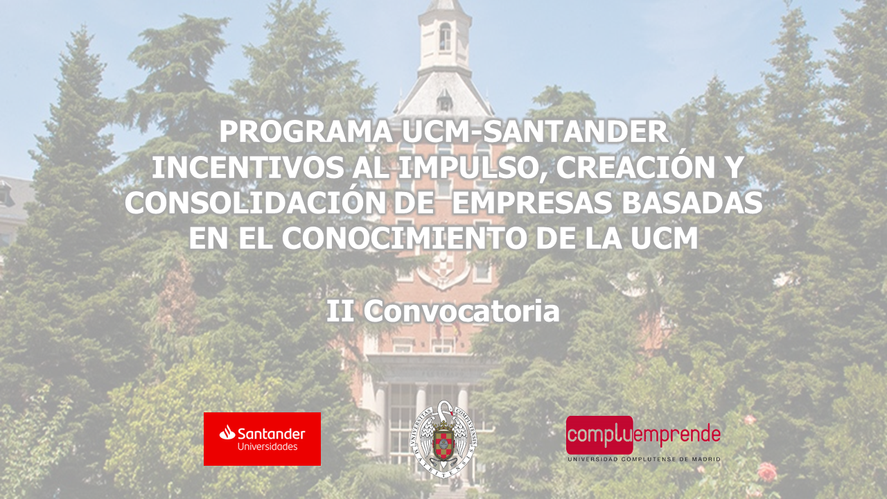 Convocatoria programa UCM-Santander incentivos al impulso
